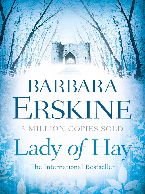 Title details for Lady of Hay by Barbara Erskine - Available